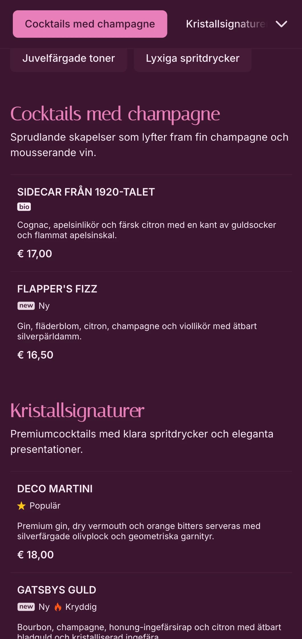 Sofistikerad rosa och kristallinspirerad design för exklusiva cocktaildestinationer.