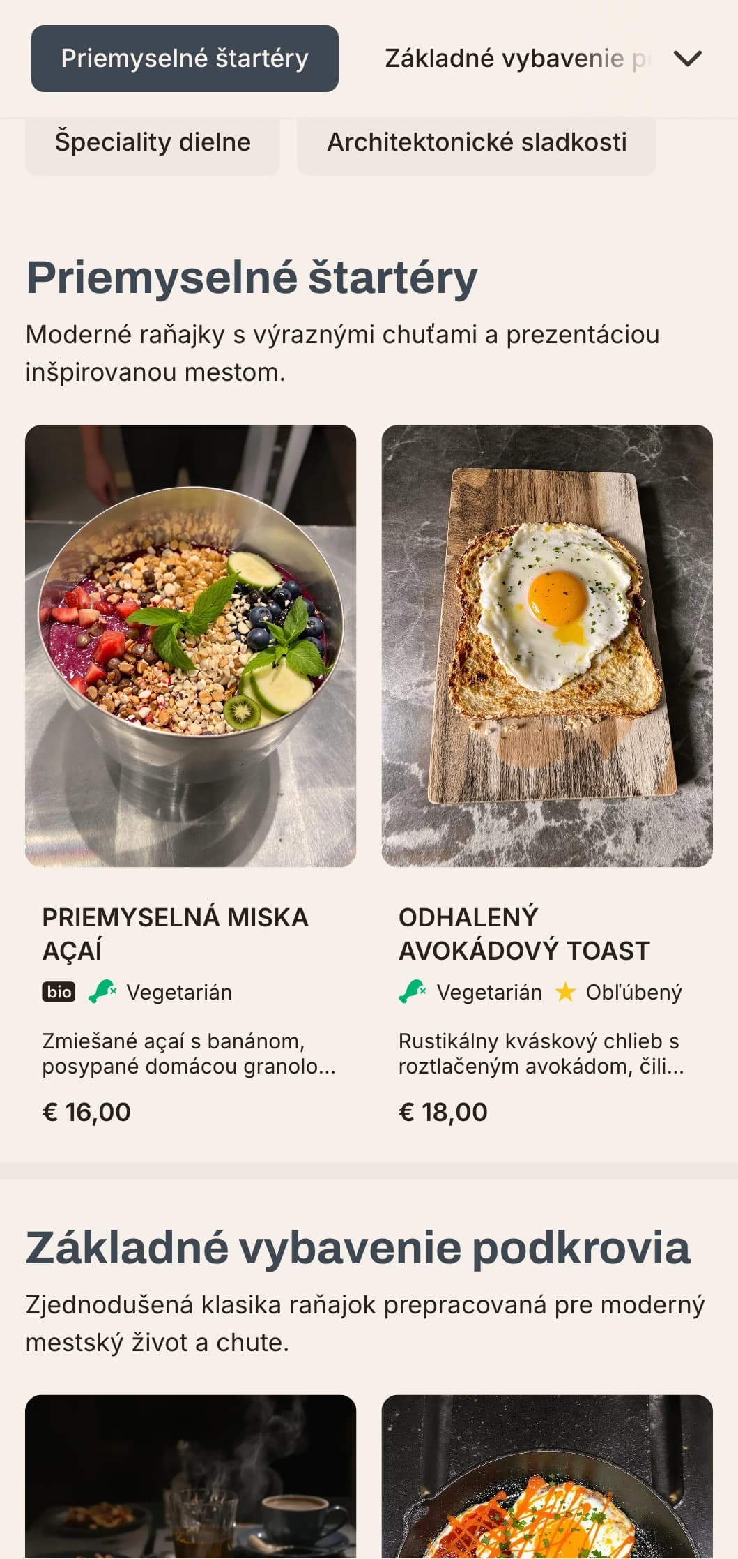 Industriálne inšpirované ranné menu s nečakanými ingredienciami a moderným pohostením pre mestských dobrodruhov.