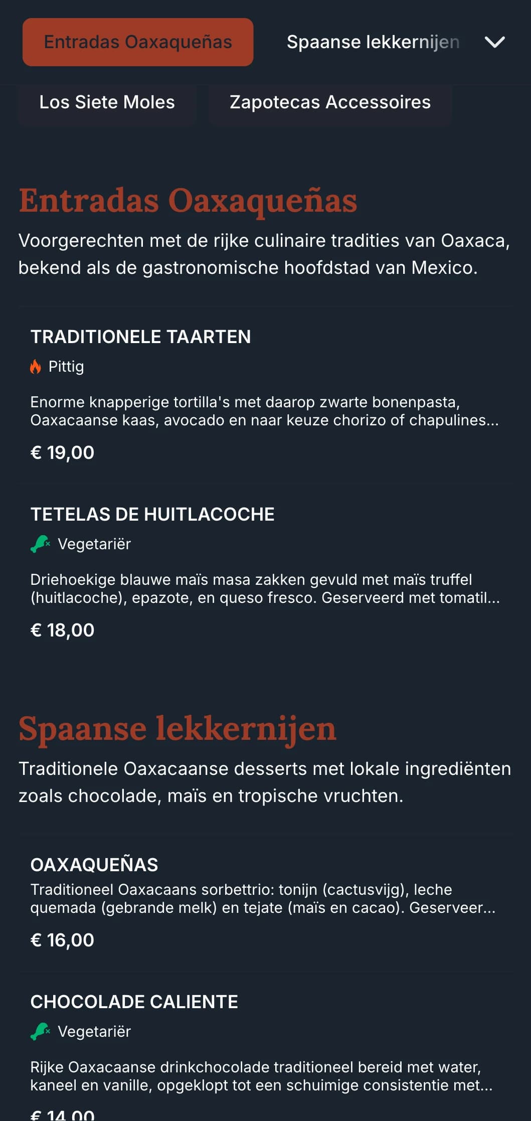 Rijk en aards menu dat de culinaire tradities van Oaxaca viert met terracotta accenten, inheemse patronen en speciale molgerechten.