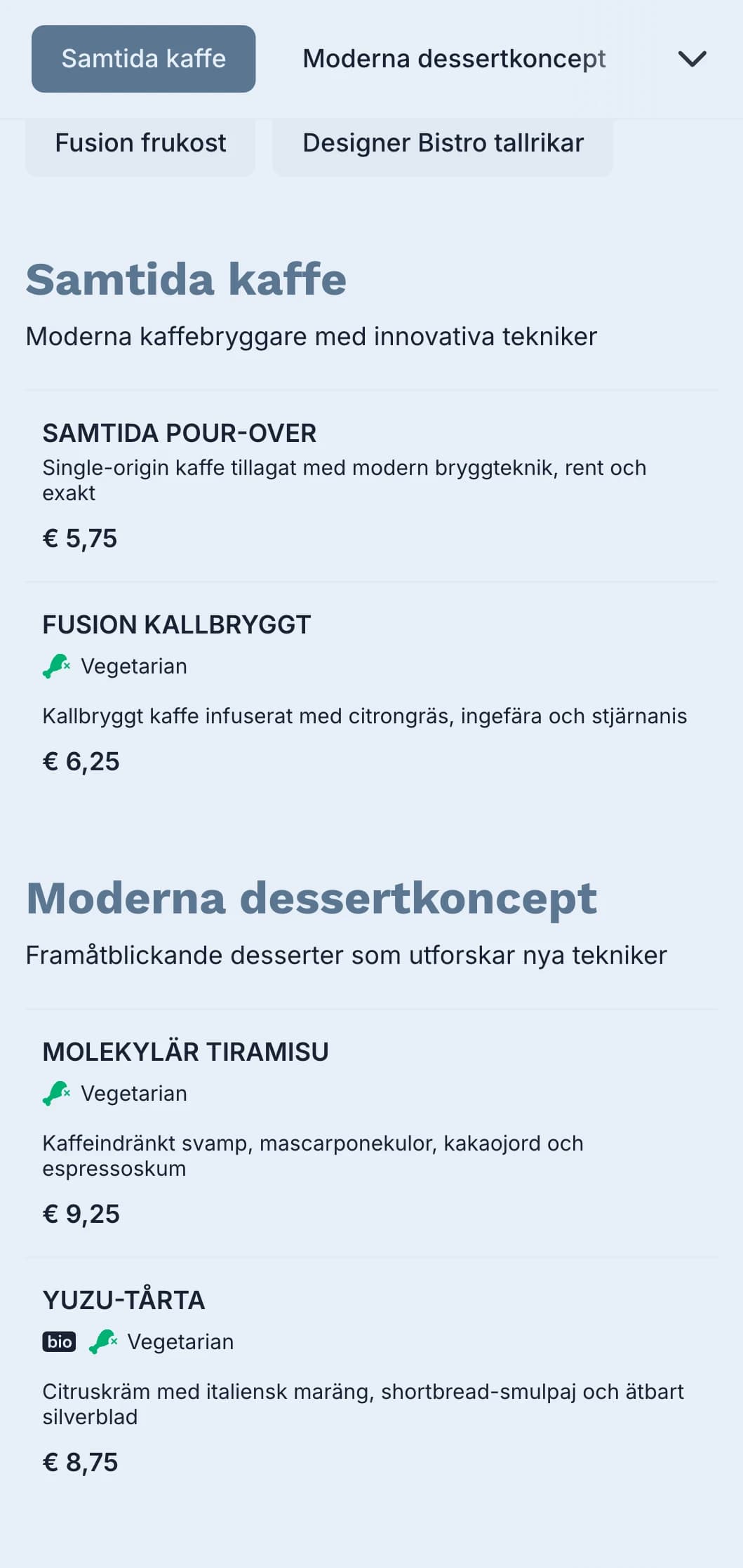 Ren, modern design med blågröna accenter för moderna bistroer och fusionkaféer.