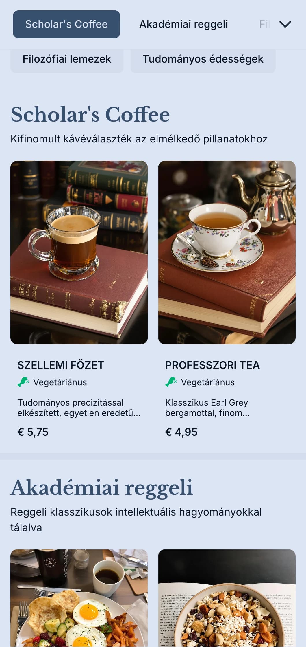 Kifinomult tengerészeti design akadémiai elemekkel az egyetemmel szomszédos kávéházak számára.