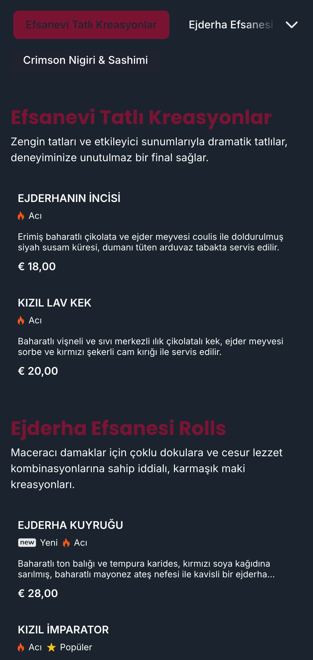 Geleneksel Japon ejderha mitolojisinden ilham alan zengin kırmızı tonlara sahip cesur, dramatik suşi menüsü.