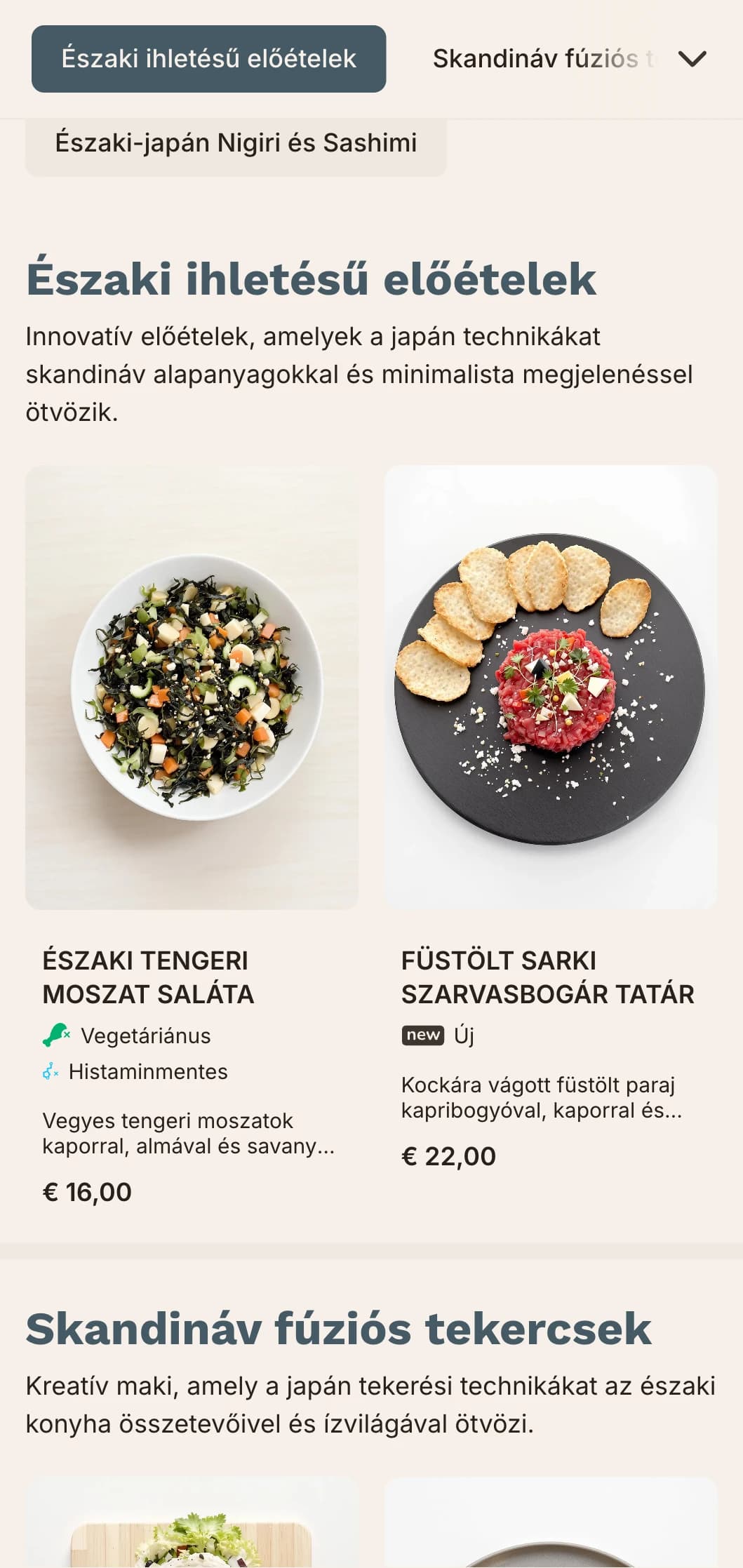 A japán hagyományokat a skandináv minimalizmussal ötvöző kortárs fúziós sushi menü, tiszta vonalakkal és tompa kékekkel.