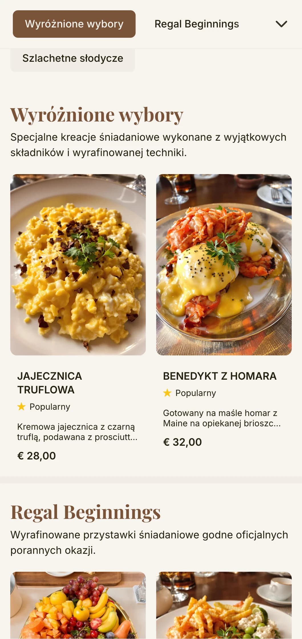 Wyrafinowane śniadanie z najwyższej jakości składnikami i elegancką prezentacją godną rodziny królewskiej.
