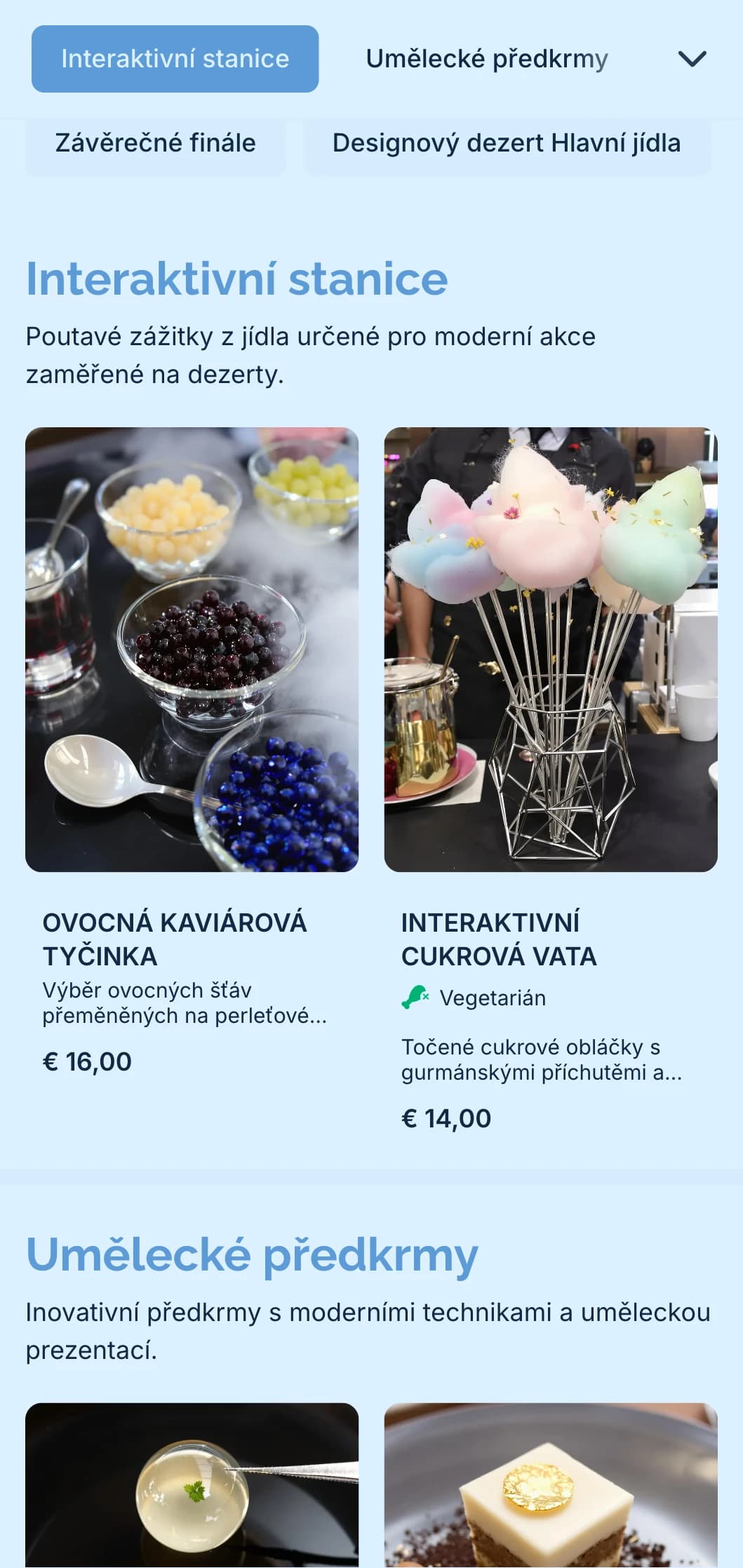 Inovativní catering zaměřený na sladkosti s uměleckými dezerty, interaktivními stanovišti a moderní prezentací pro speciální události a oslavy.
