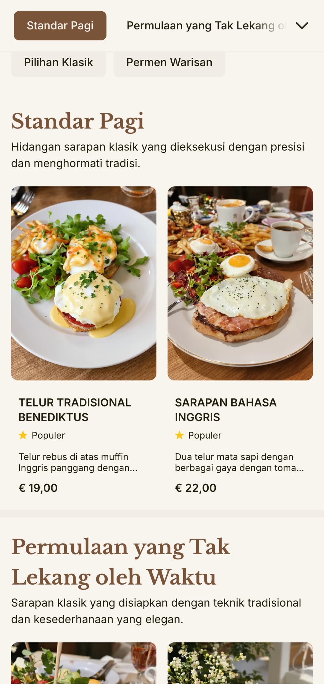 Sarapan favorit yang tak lekang oleh waktu, disiapkan dengan ketelitian dan ketelatenan, disajikan dengan cara tradisional yang elegan.