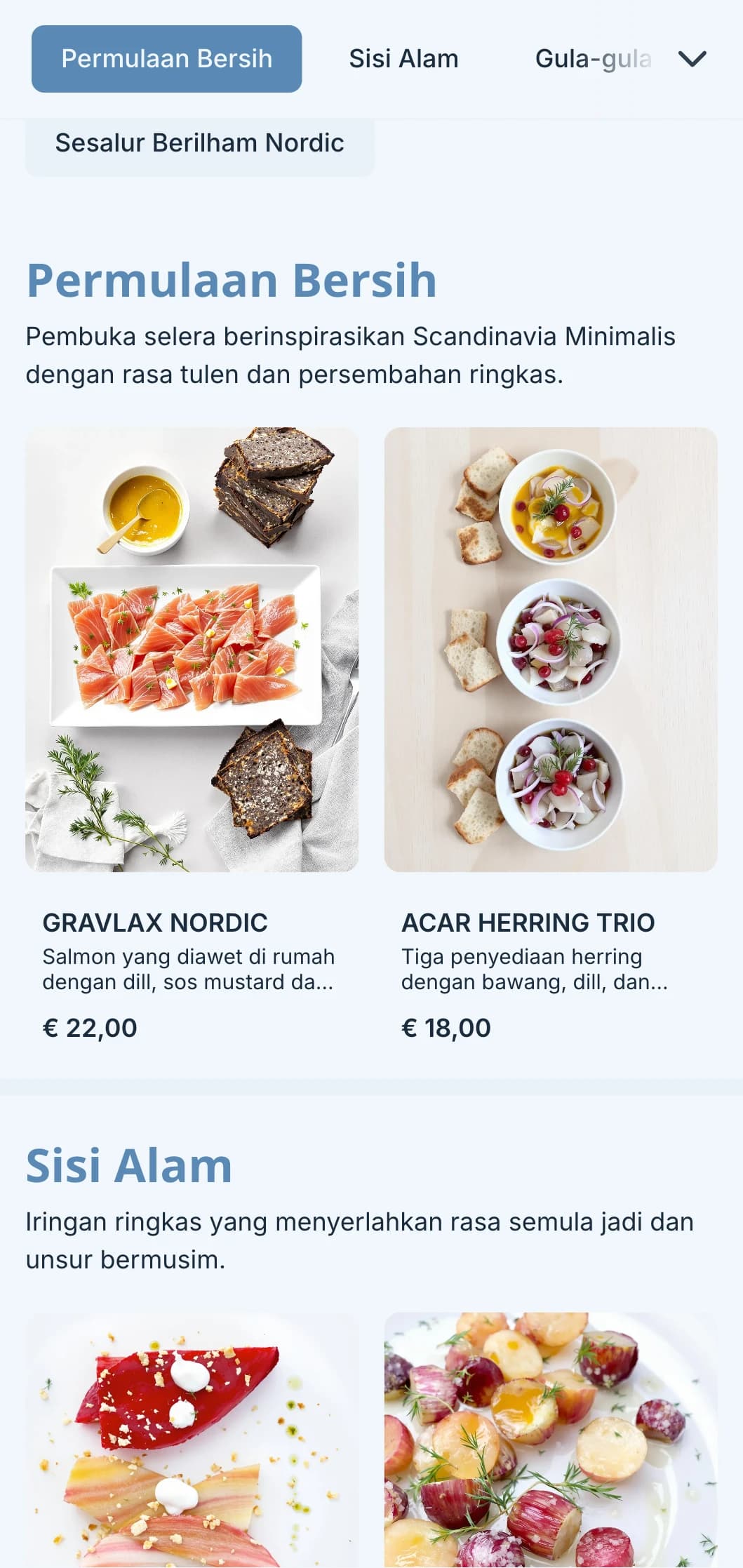 Katering berinspirasikan Scandinavia yang bersih dengan reka bentuk minimalis, unsur yang ditapai dan persembahan berinspirasikan alam semula jadi untuk acara moden.
