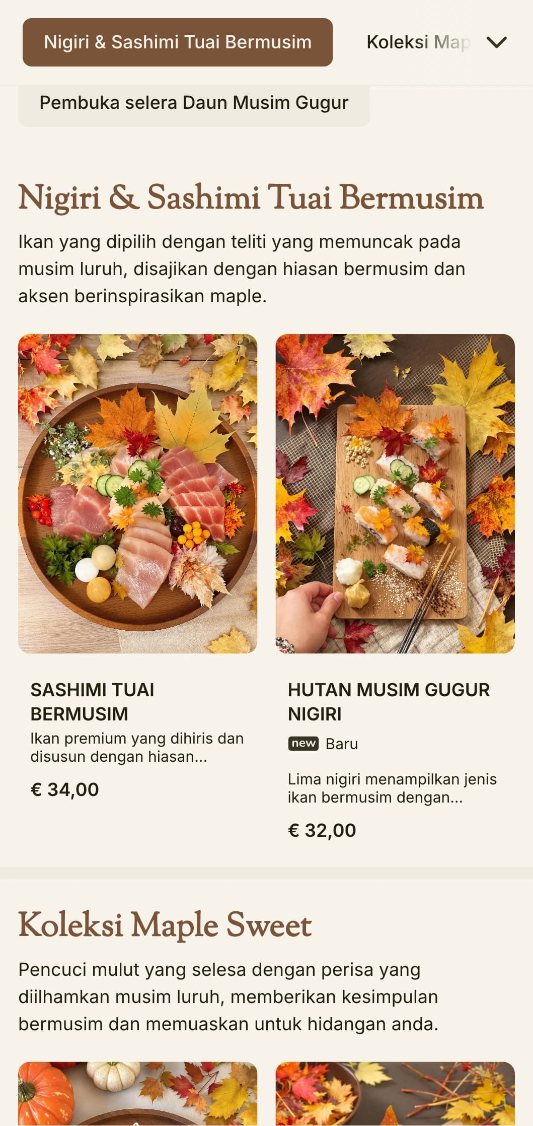 Menu sushi bermusim hangat yang menampilkan rona maple yang kaya dan unsur inspirasi musim luruh untuk santapan tradisional.