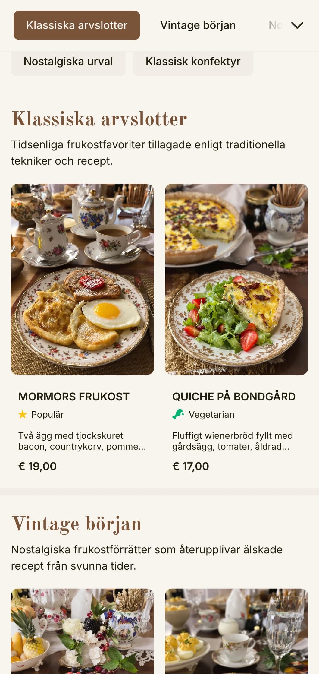 Nostalgiska morgonerbjudanden inspirerade av älskade recept från det förflutna, presenterade med tidlös elegans.