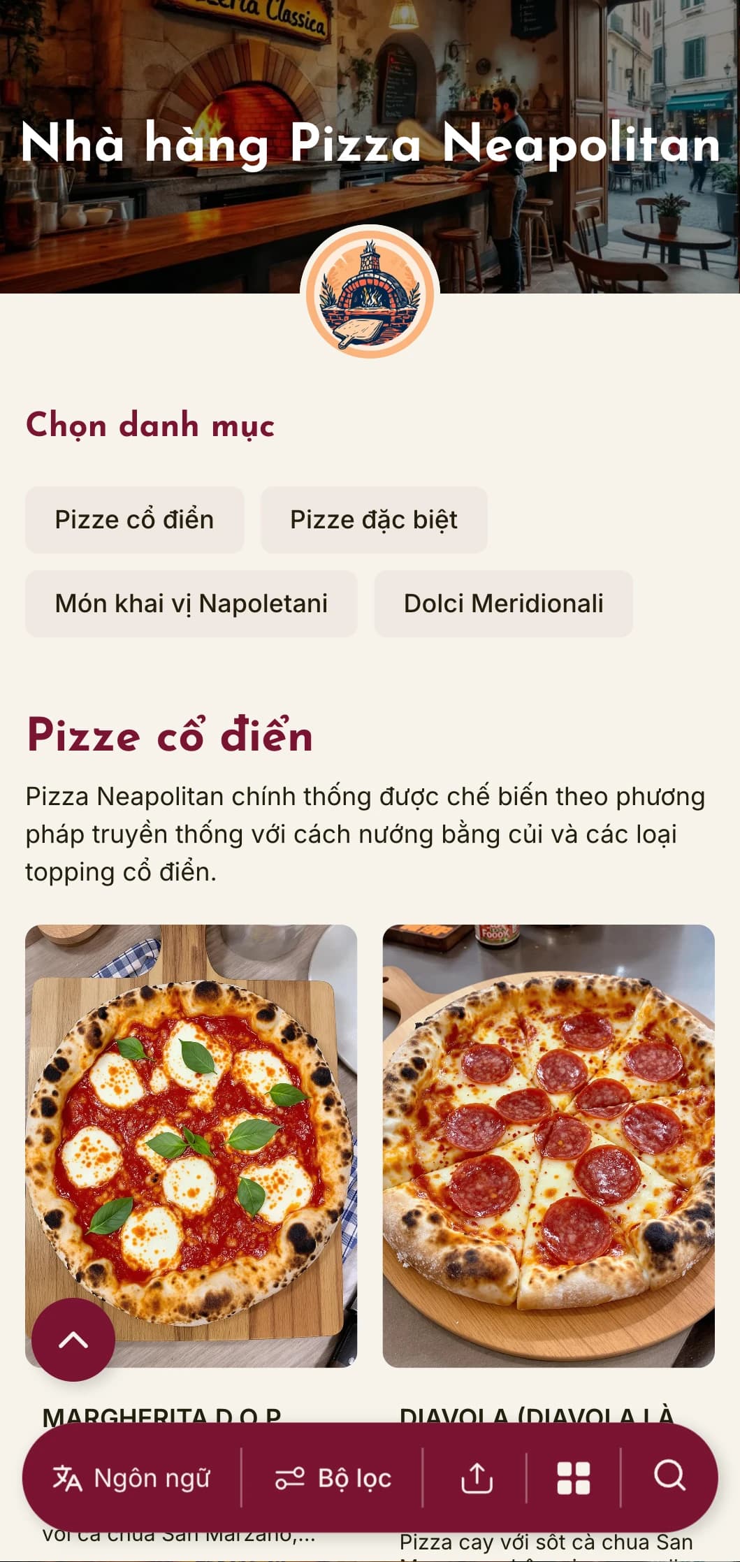 Thiết kế sống động với tông màu ấm áp và các yếu tố mộc mạc tôn vinh truyền thống pizza của Naples và phong cách miền Nam nước Ý.