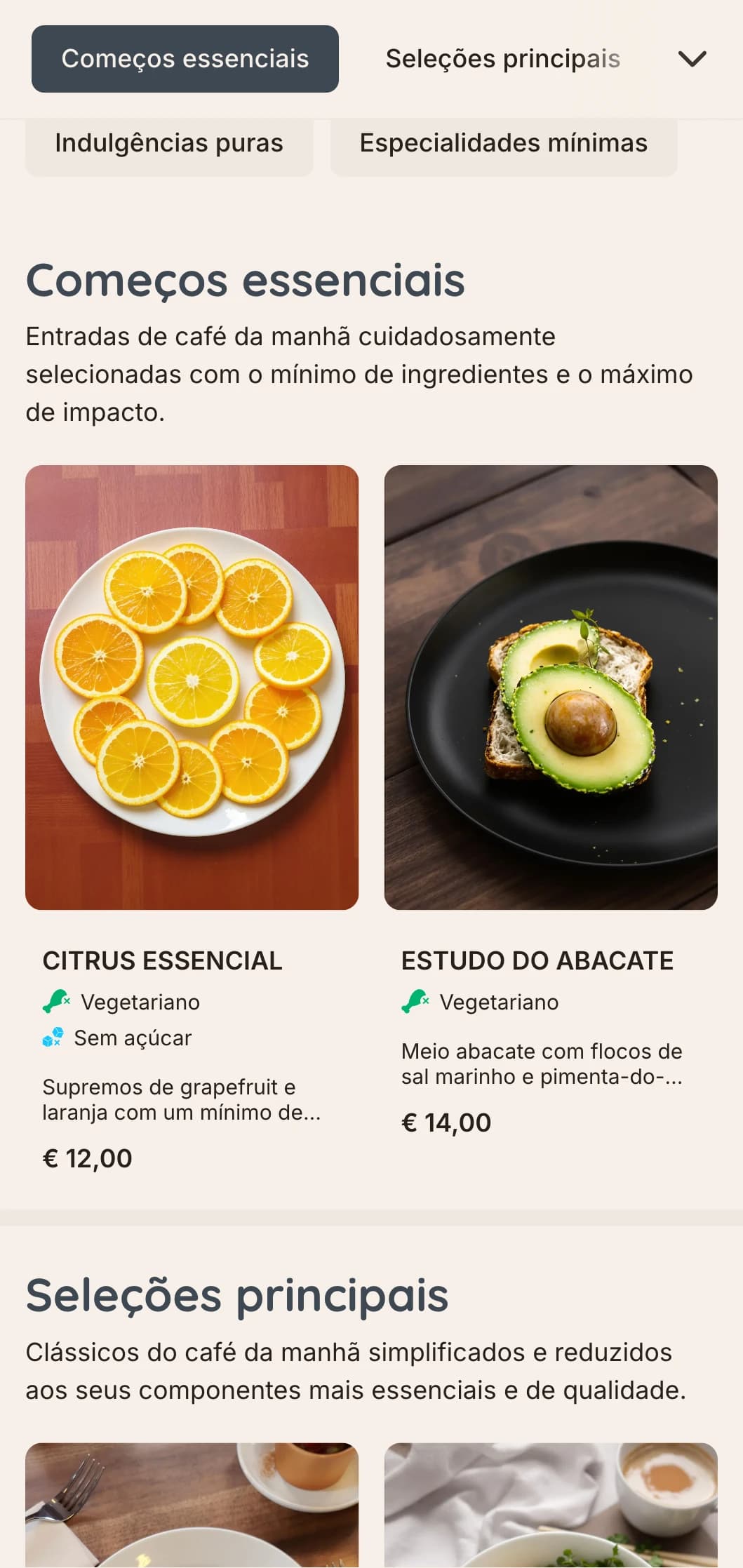 Opções de café da manhã simples e discretas, com pratos precisos e ingredientes essenciais para os minimalistas mais exigentes.