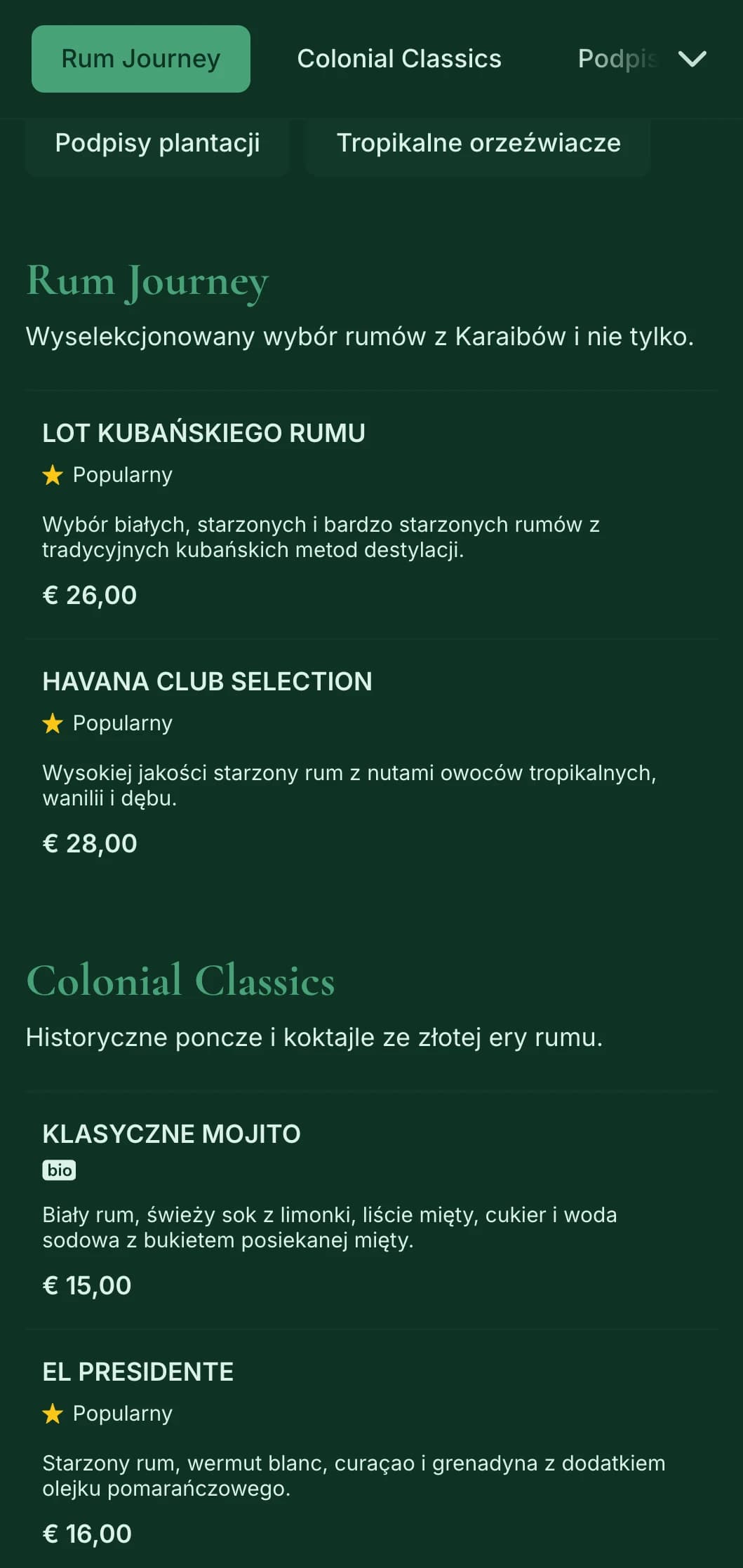Bogaty zielony design z historycznymi karaibskimi elementami dla barów koncentrujących się na rumie.