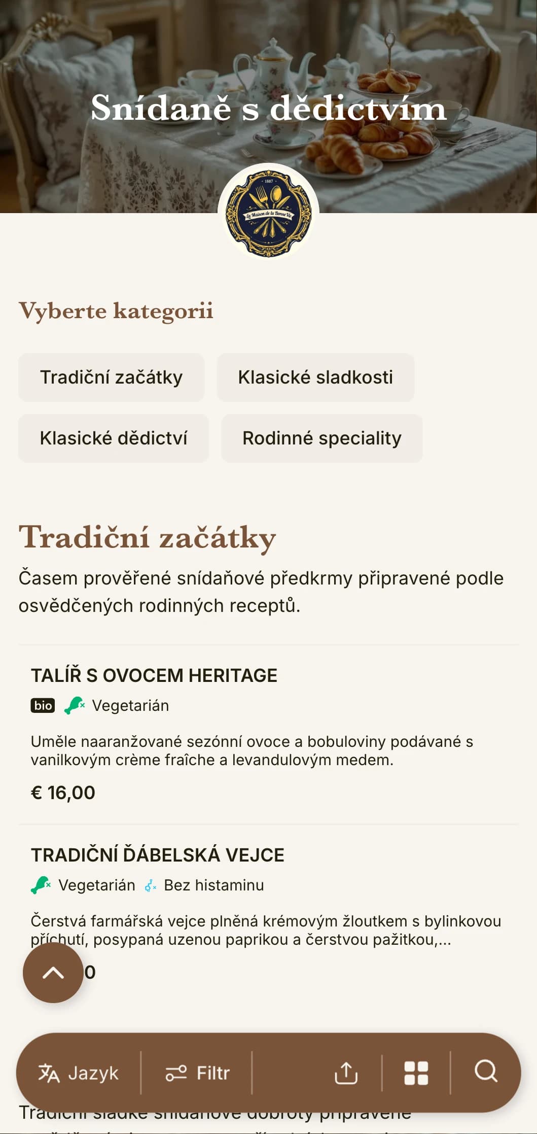 Tradiční snídaně inspirované nadčasovými rodinnými recepty a klasickými kulinářskými technikami.