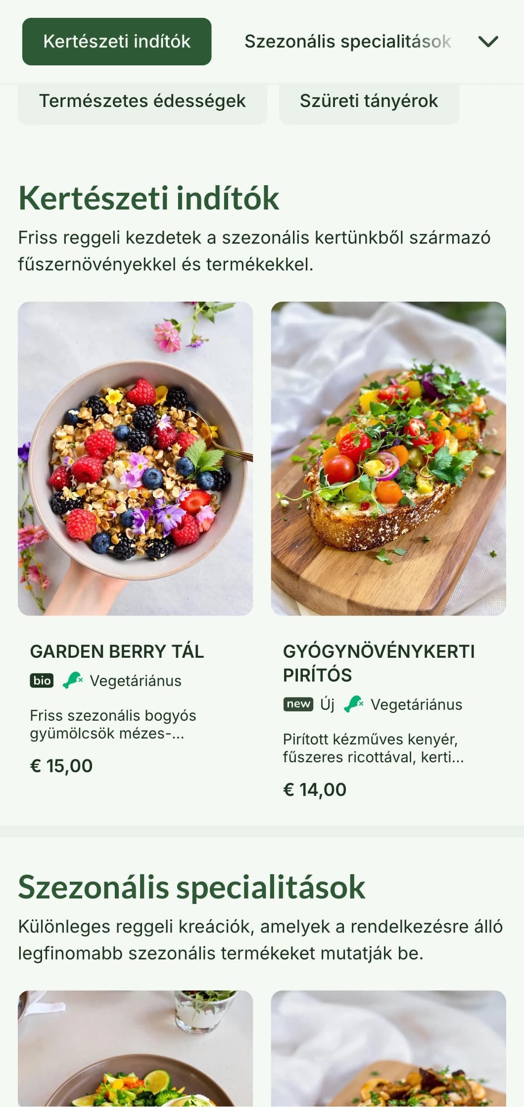 A természet ihlette reggeli ételek szezonális termékekkel és bio-alapanyagokkal, frissítő módon tálalva.