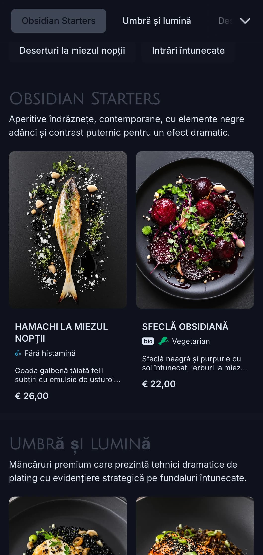 Concept elegant, contemporan, cu tonuri dramatice de negru și contraste puternice pentru o experiență culinară îndrăzneață.