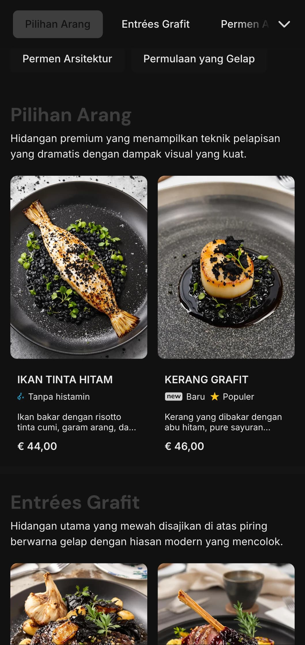 Konsep kontemporer yang berani dengan warna arang yang pekat dan kontras yang tajam untuk pengalaman bersantap yang dramatis.