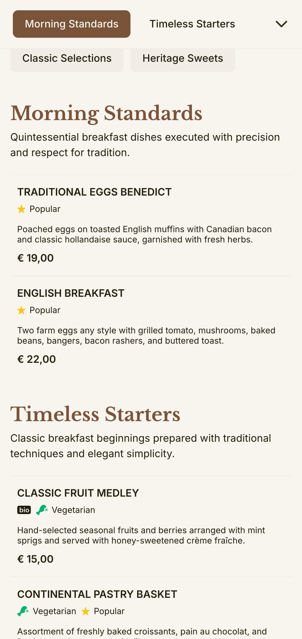 Timeless breakfast favorites prepared with precision and care, presented in an elegant, traditional manner.