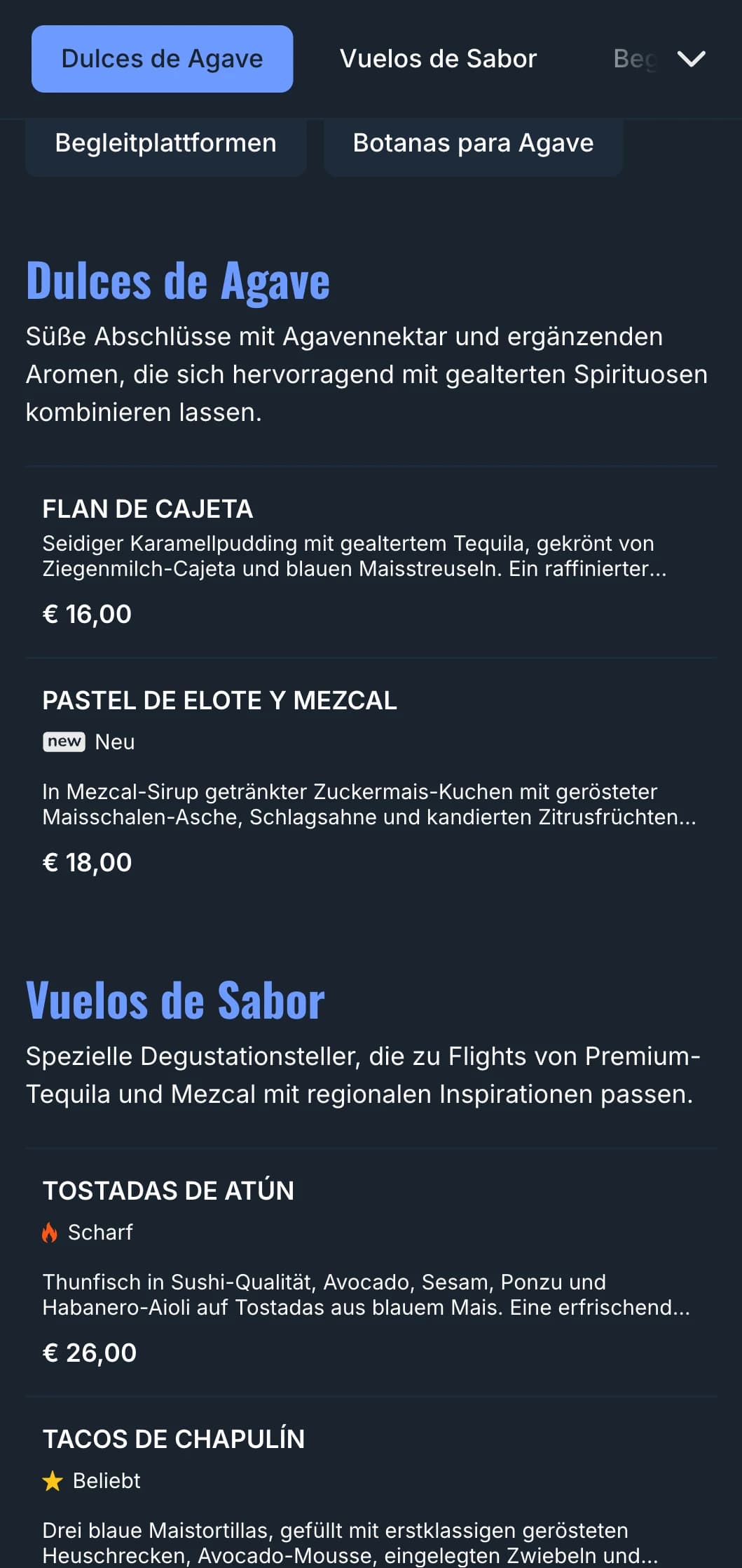 Die raffinierte Barkarte konzentriert sich auf erstklassige Tequila- und Mezcal-Angebote mit blauen Agave-Akzenten, Rauchelementen und gepaarten mexikanischen Antojitos.