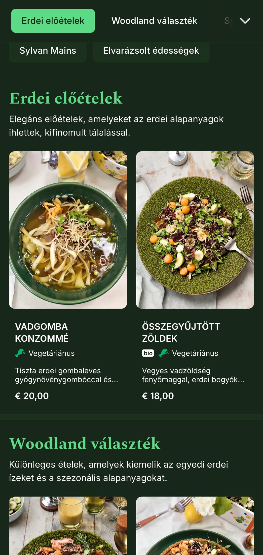 A kifinomult vacsoramenüt a mély erdei tónusok és a természetes textúrák ihlették, tökéletes az erdei ihletésű konyha számára.