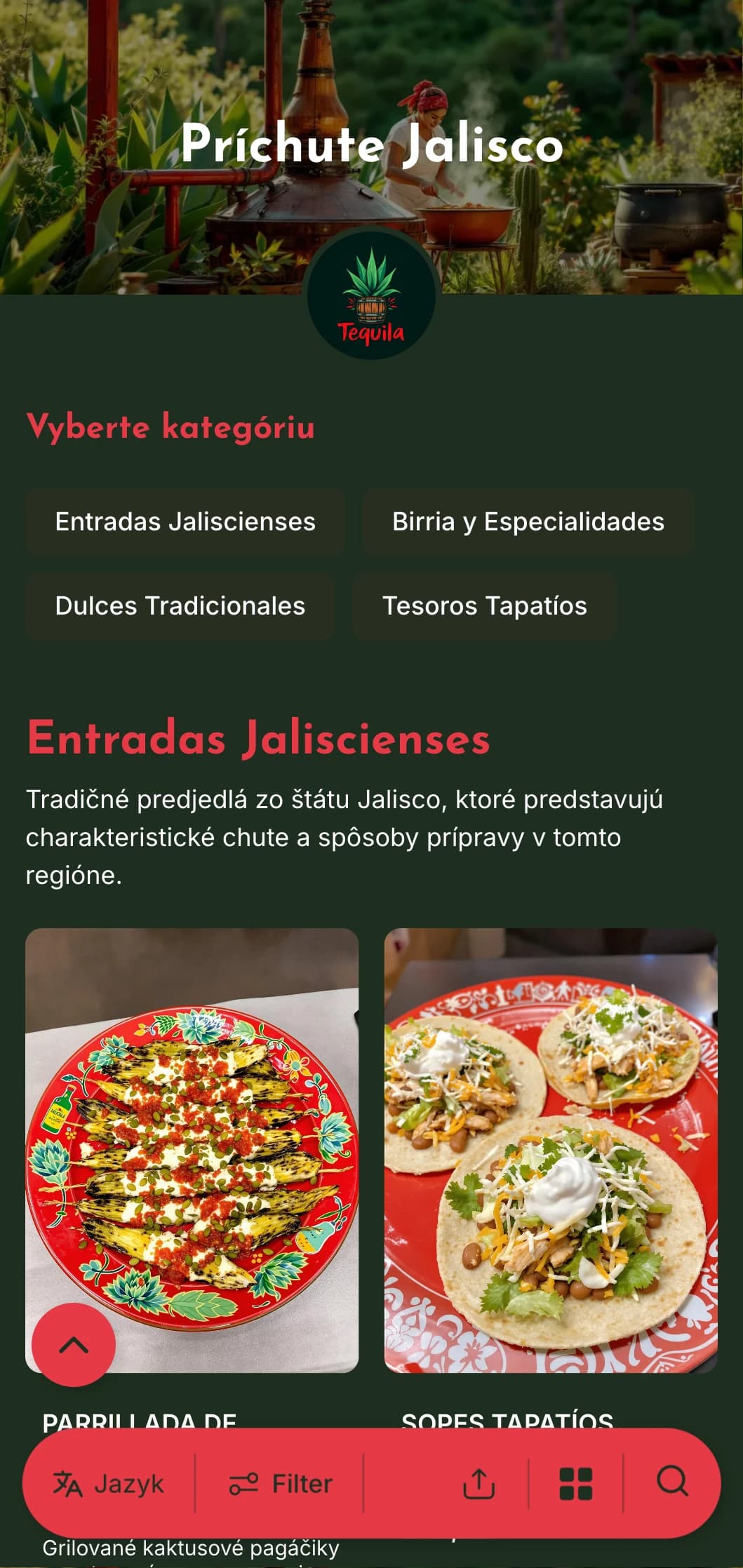 Pestré a chutné menu so špecialitami z Jalisca vrátane tequily, birrie a tradičných jedál inšpirovaných hudbou mariachi.