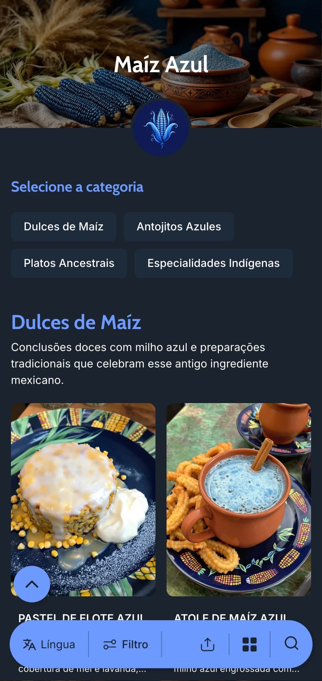 Menu autêntico e tradicional com especialidades de milho azul, métodos de preparação antigos e influências da culinária indígena mexicana.