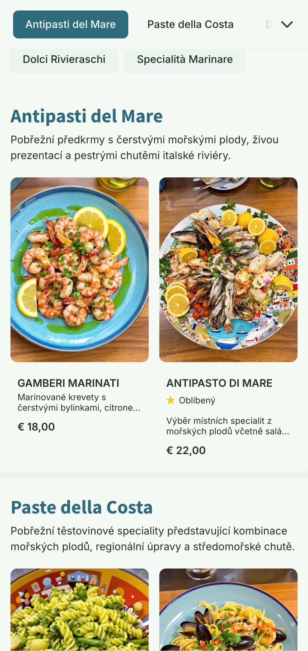 Živý design inspirovaný barevnými rybářskými vesničkami Cinque Terre a pobřežní italskou kuchyní.