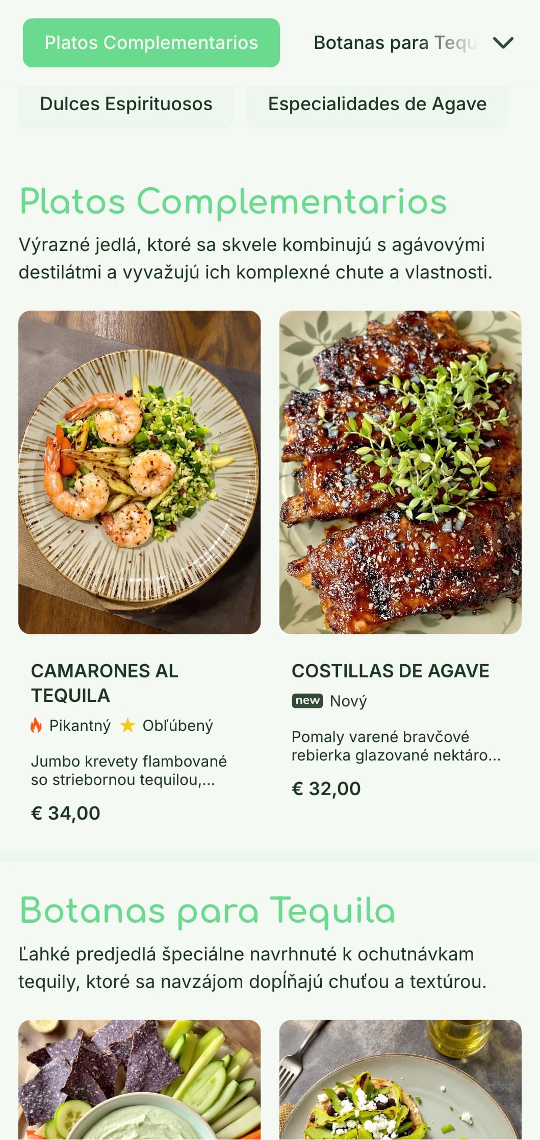 Svieža a sofistikovaná ponuka tequila baru s jasnými zelenými akcentmi agáve, botanickými prvkami a prémiovými liehovinami s párovanými kúskami.