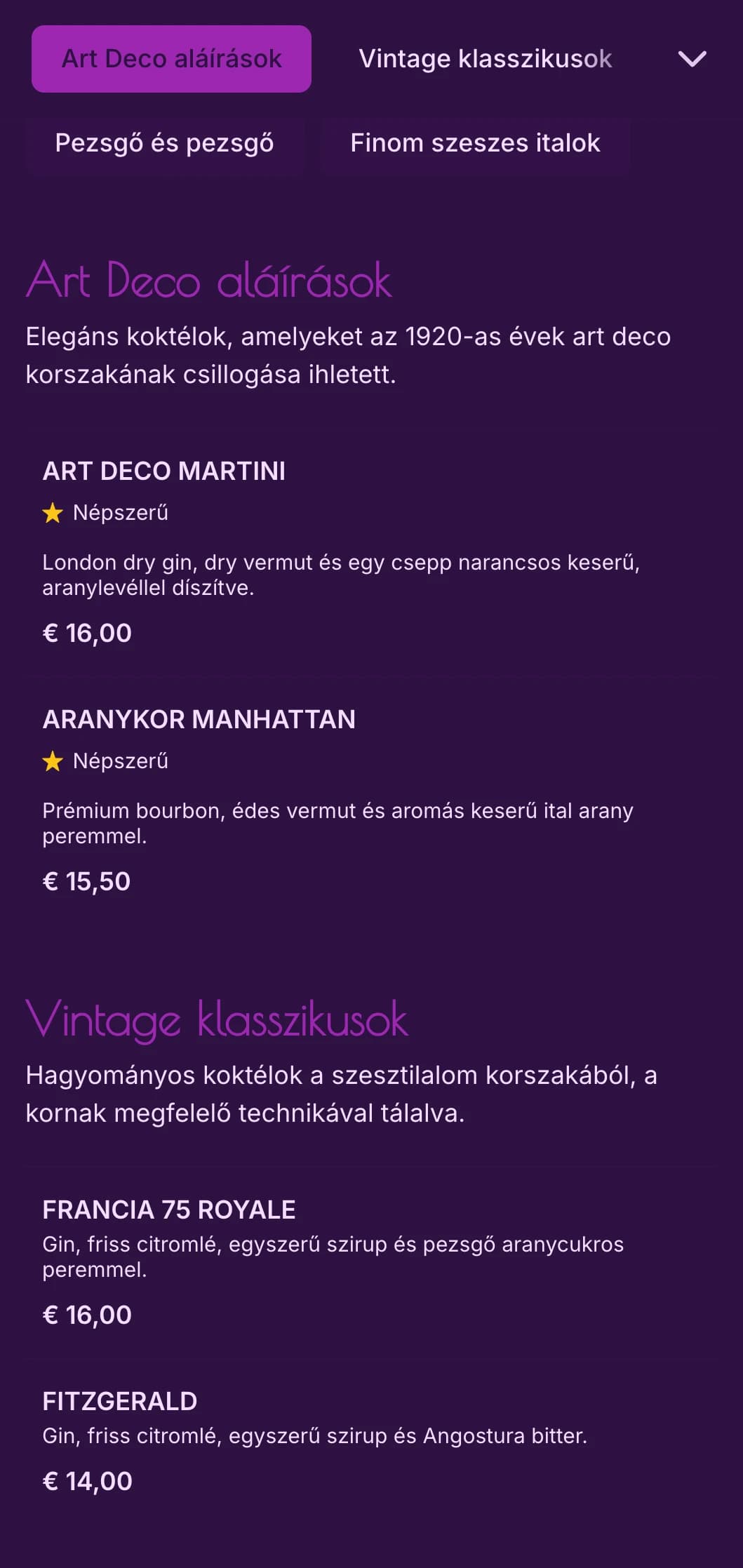 Elegáns lila és arany színű, az 1920-as évek art deco ihlette design az előkelő koktélbárok számára.