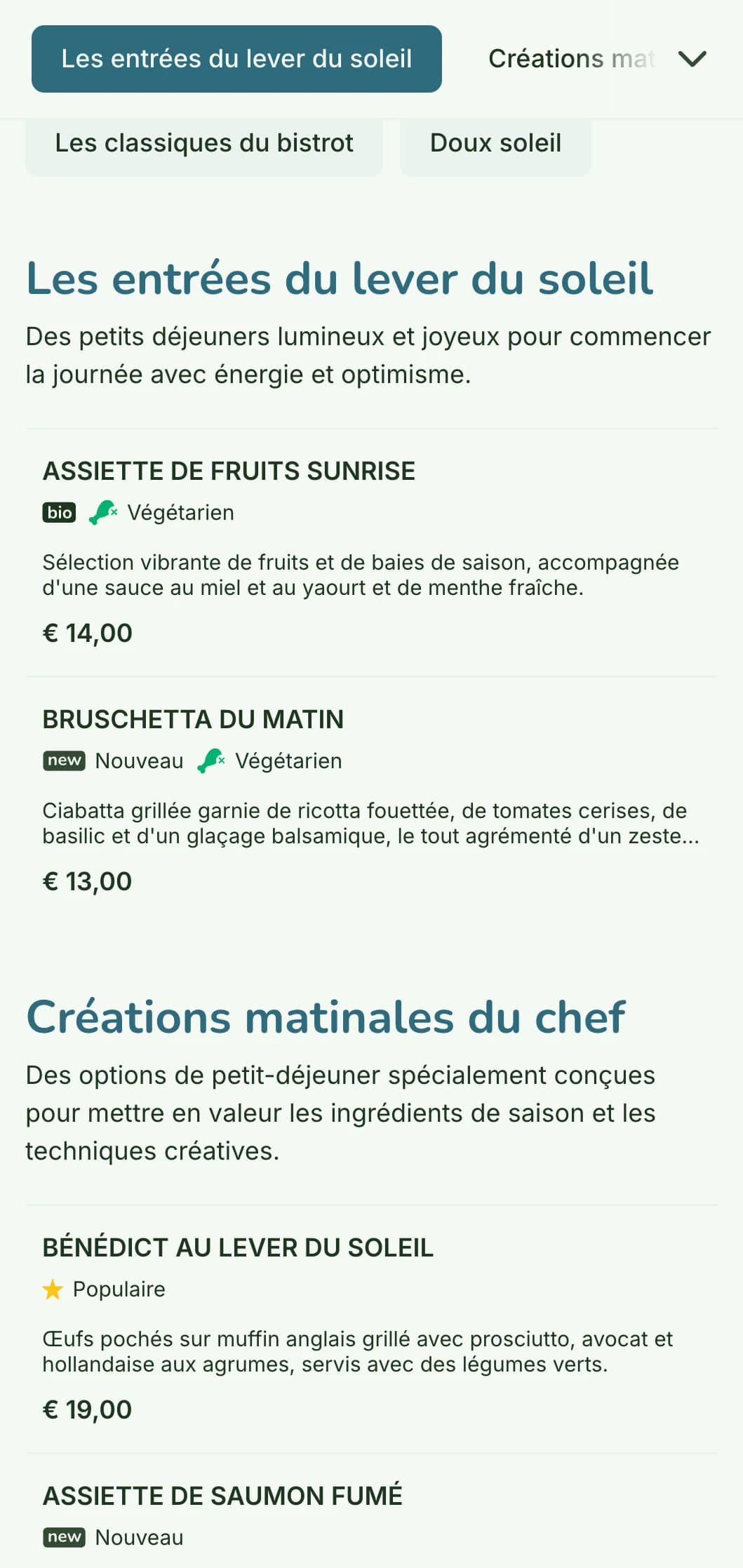 Un menu petit-déjeuner gai et lumineux, avec des ingrédients frais et colorés, dans un cadre de bistrot décontracté mais raffiné.
