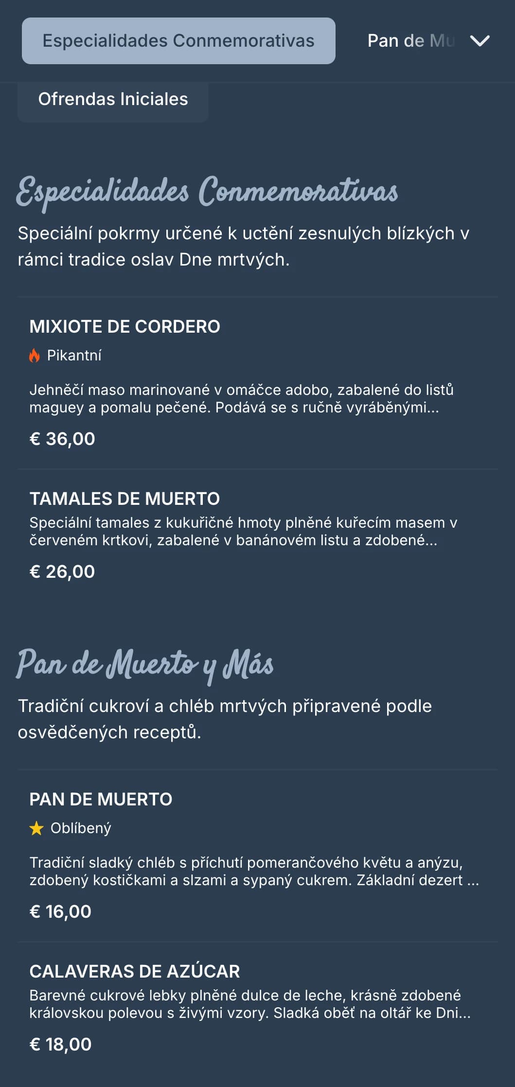 Umělecké menu s tématikou Dne mrtvých v sytě modrošedých tónech, motivy cukrových lebek a speciální sezónní nabídka.