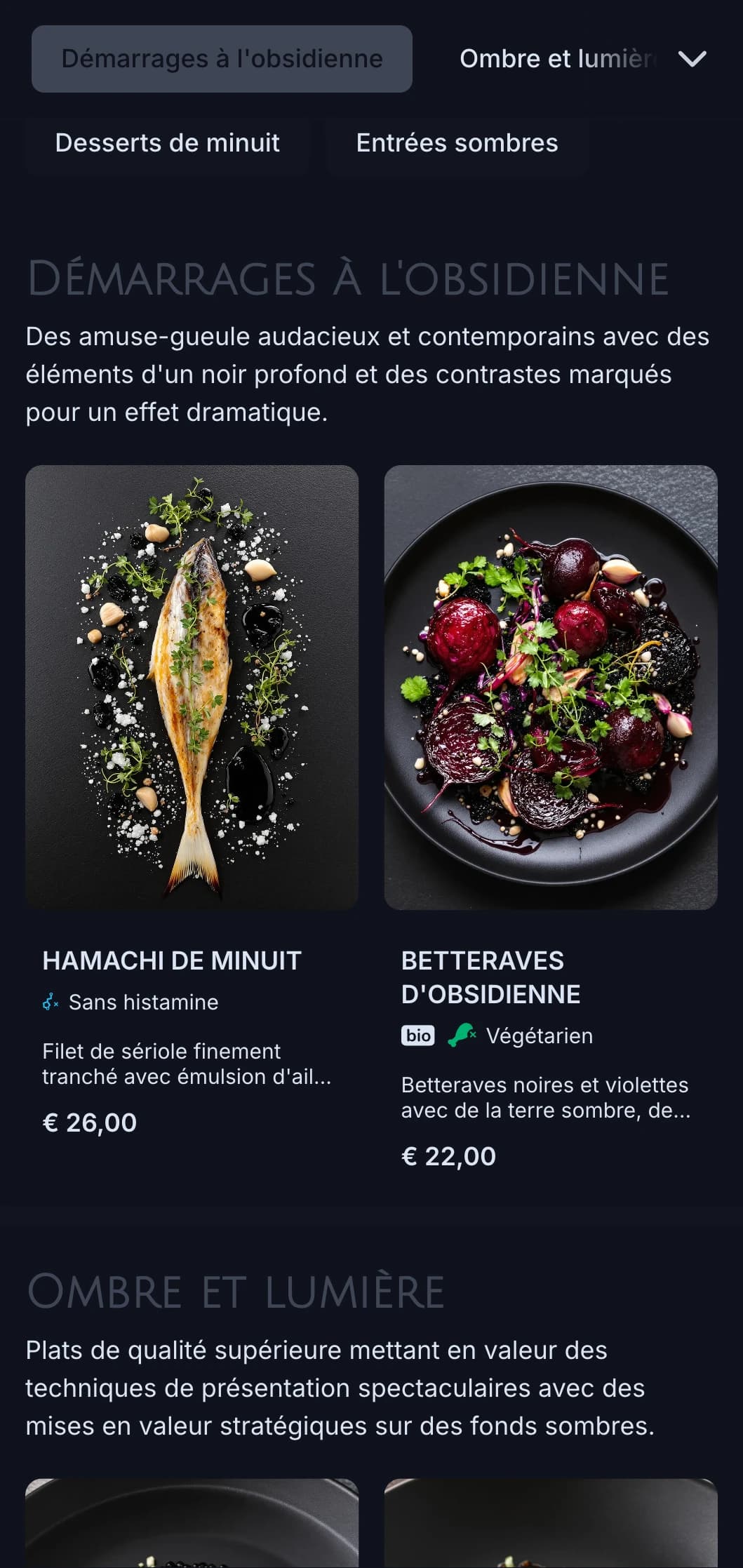 Un concept épuré et contemporain avec des tons noirs dramatiques et des contrastes marqués pour une expérience culinaire audacieuse.