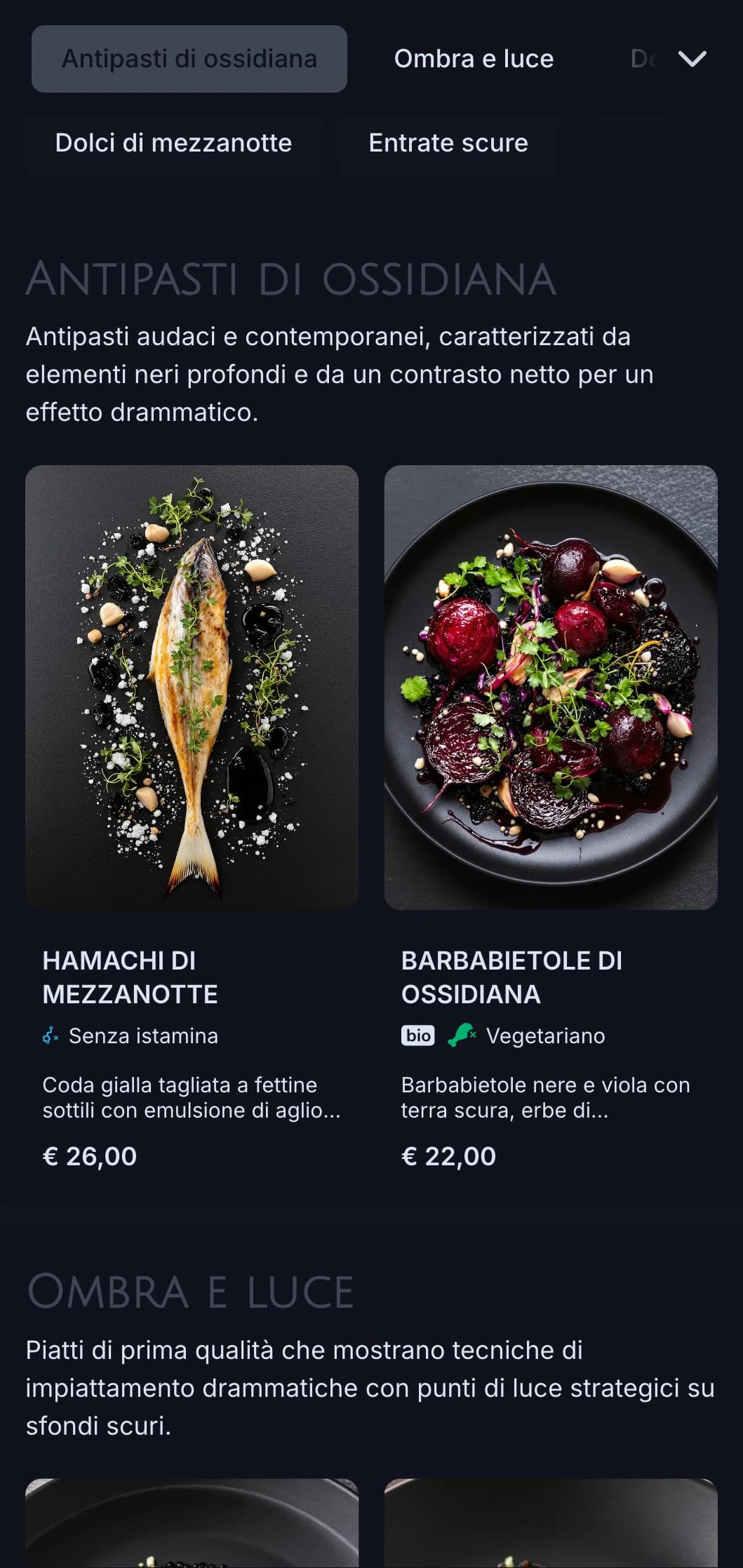 Concetto elegante e contemporaneo con toni neri drammatici e contrasti netti per un'esperienza culinaria audace.