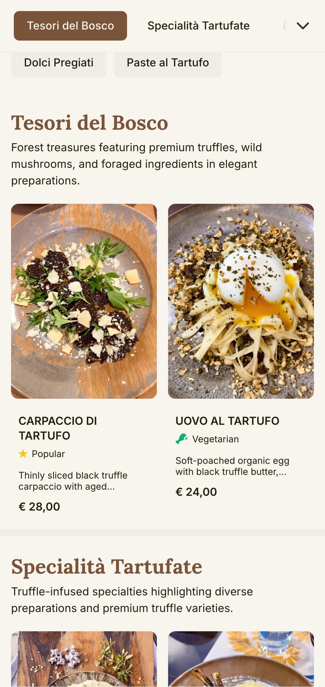 Earthy, sophisticated design celebrating Italian truffle-hunting traditions and forest-to-table cuisine.