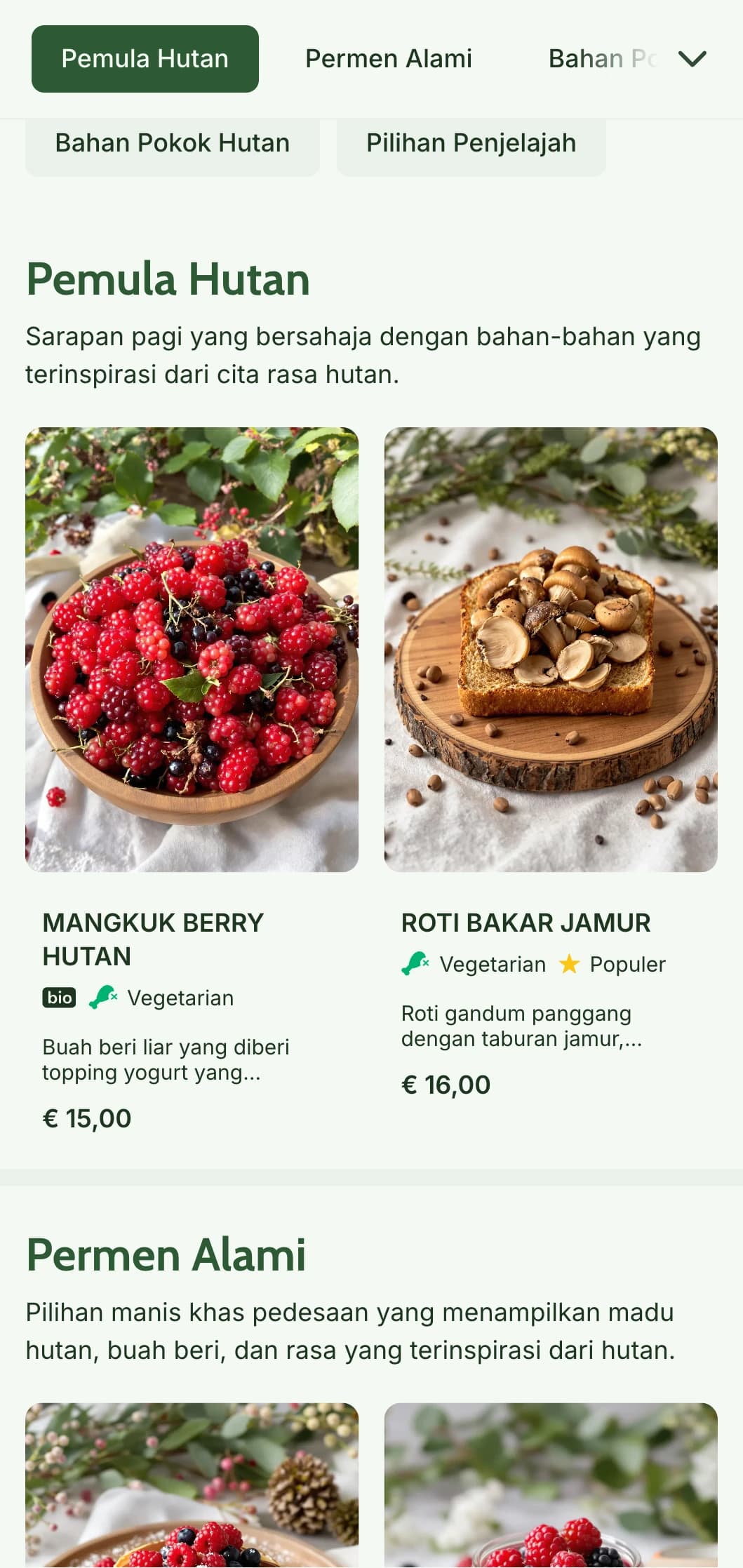 Pilihan sarapan yang terinspirasi dari bahan-bahan hutan dan disajikan dengan gaya pedesaan yang ramah bagi para penjelajah.
