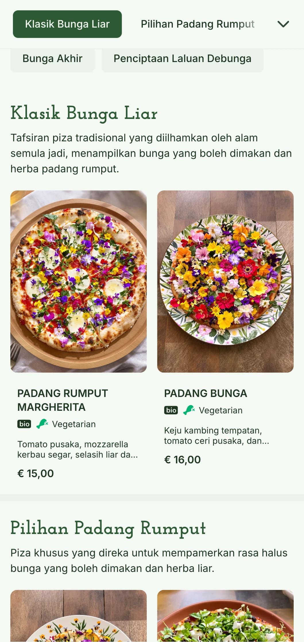 Menu piza yang diilhamkan oleh bunga liar yang menekankan bahan tempatan yang dimakan dan persembahan semula jadi.
