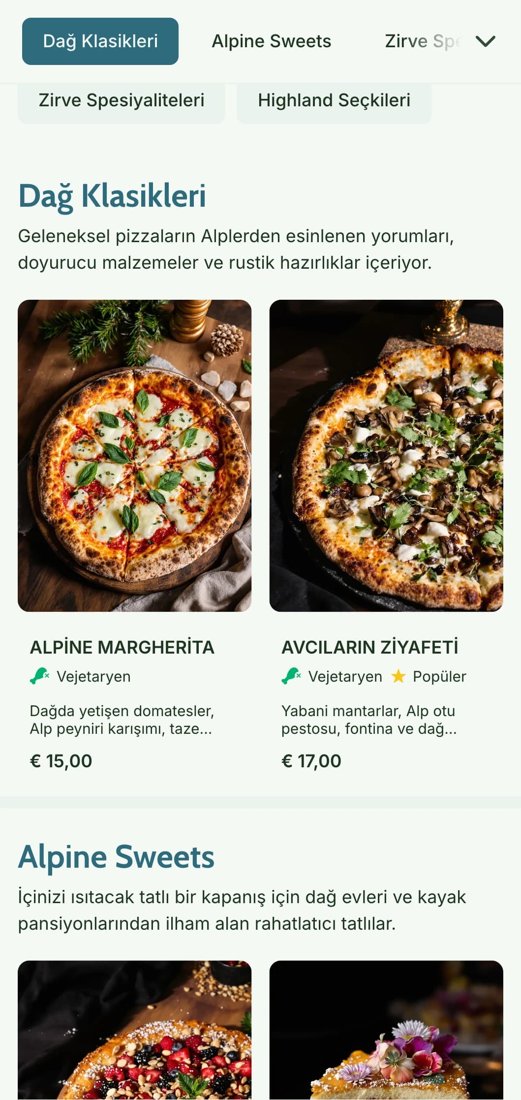Doğal unsurlar ve rustik alp estetiği ile dağdan ilham alan pizza menüsü.