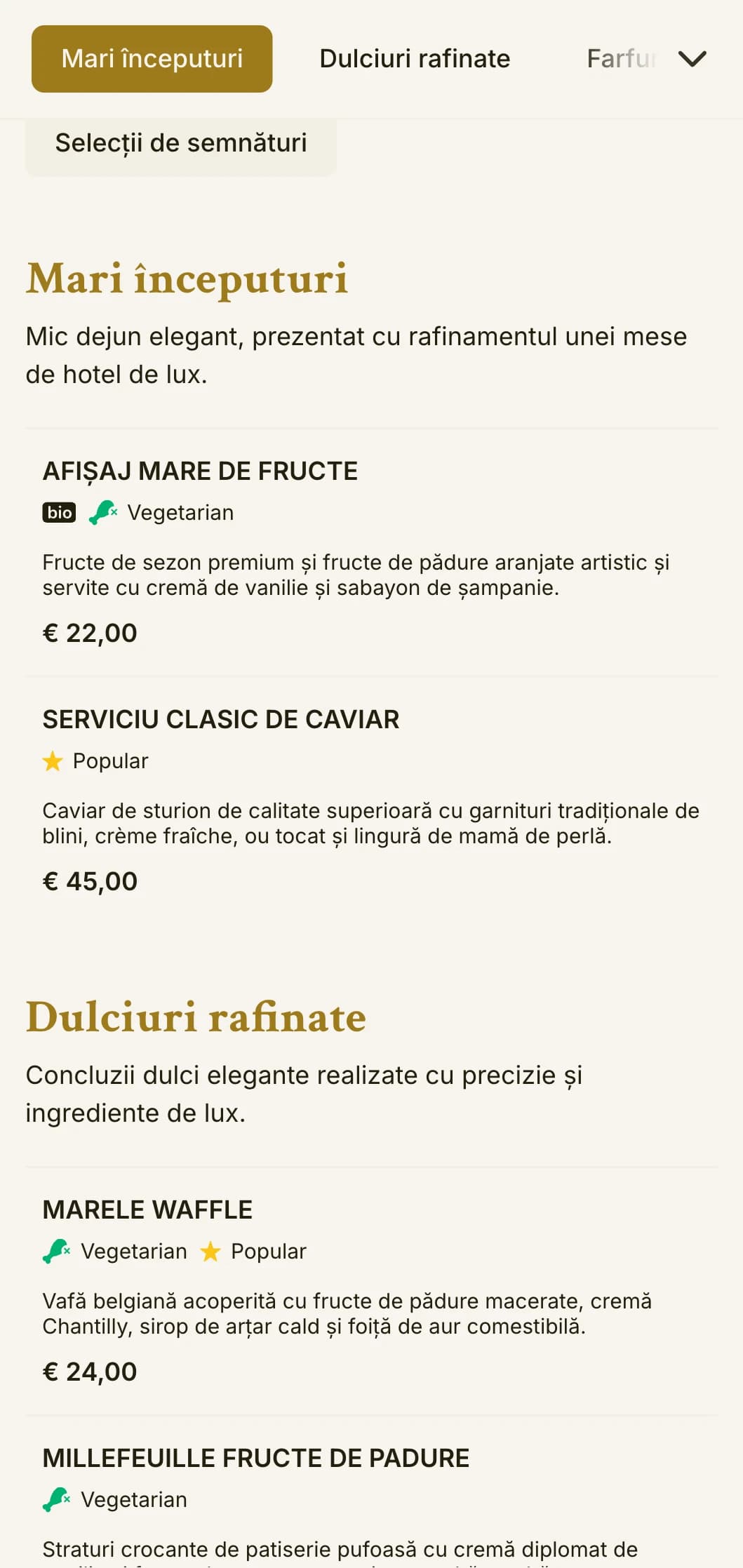 Mese sofisticate de dimineață, cu ingrediente de calitate superioară și prezentare elegantă, în tradiția marilor hoteluri.