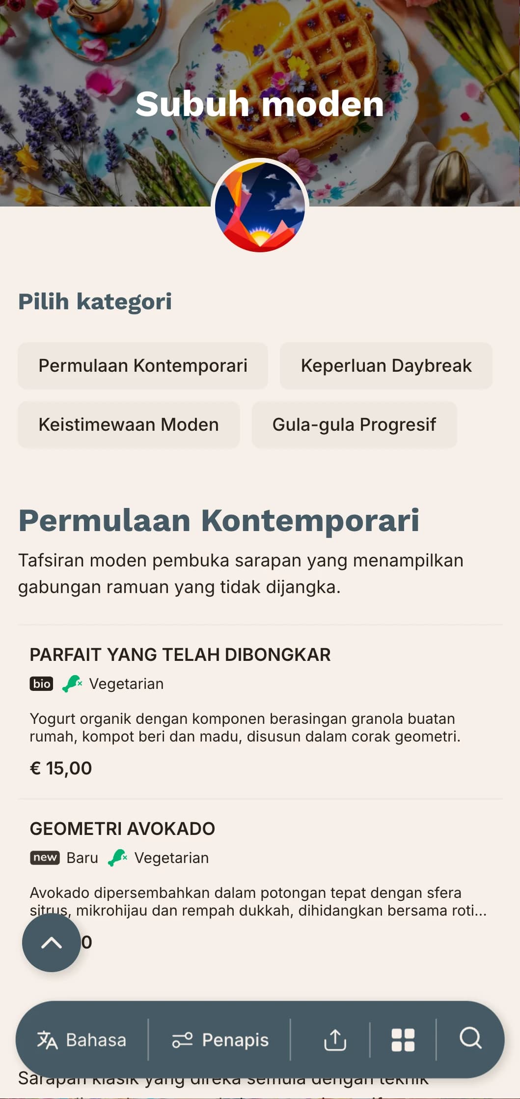 Tawaran pagi kontemporari dengan teknik inovatif dan kombinasi rasa yang tidak dijangka untuk mereka yang bangun awal yang mencabar.