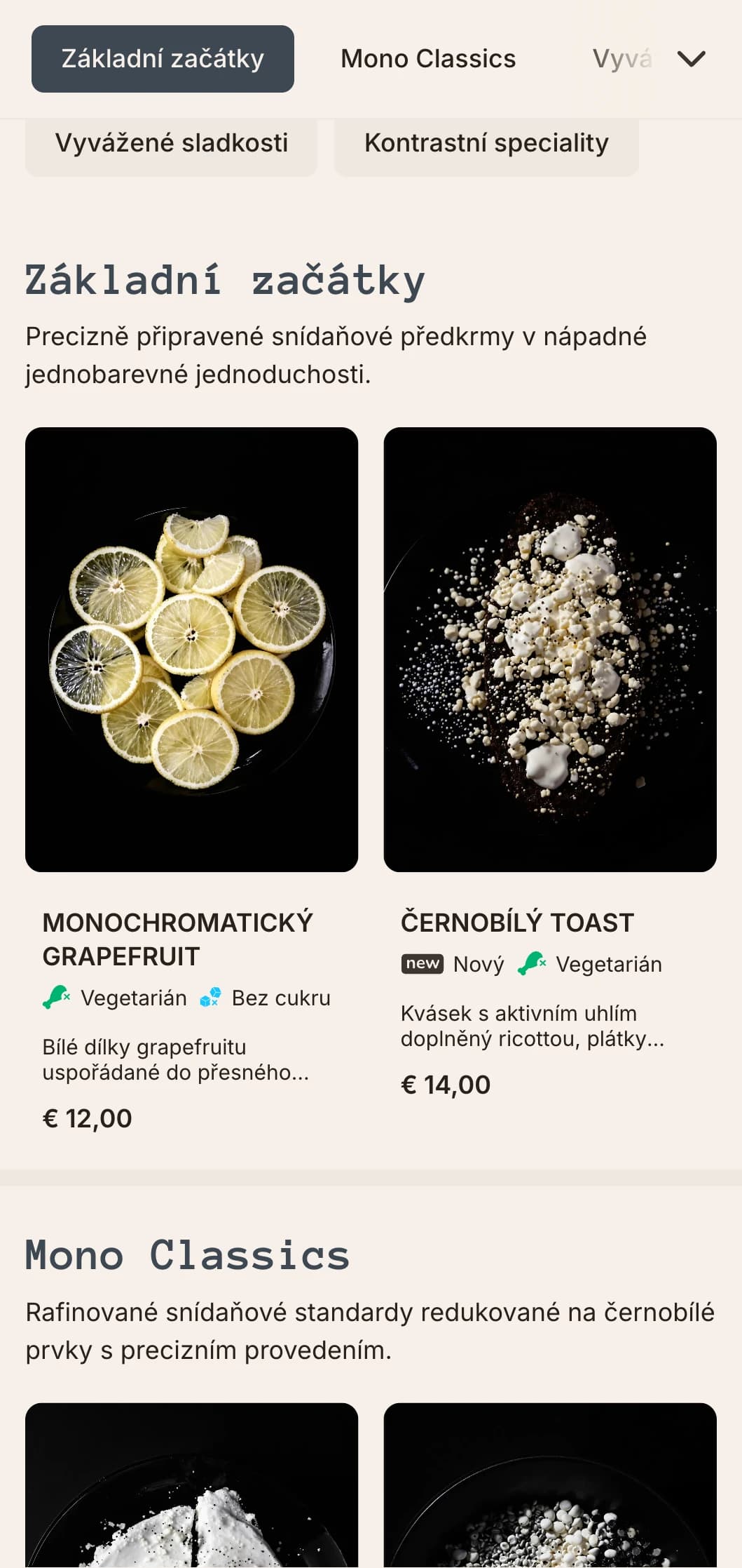 Elegantní, jednobarevné ranní varianty s precizním složením a moderními chuťovými profily.