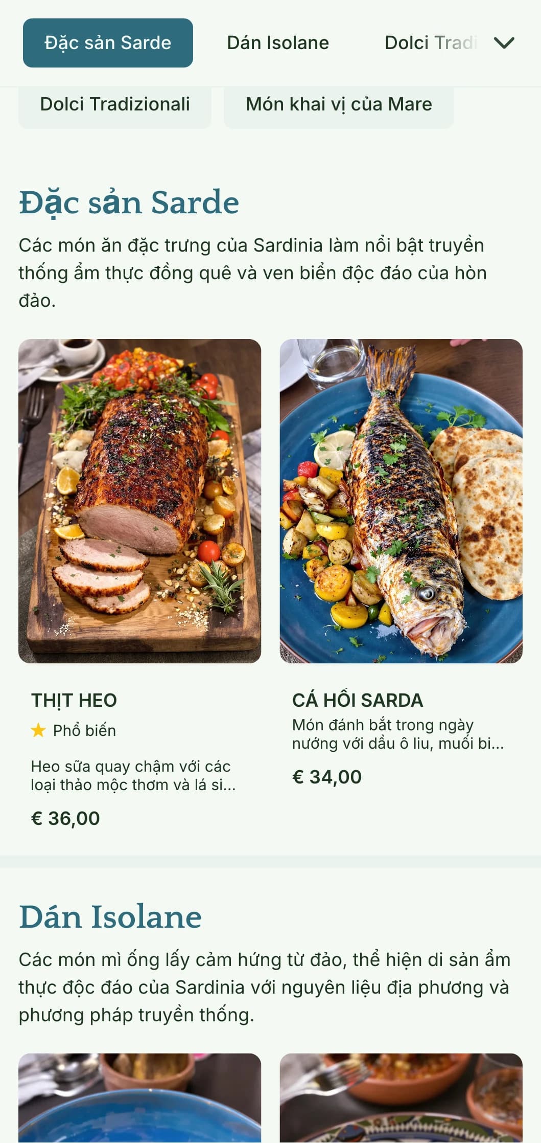 Thiết kế lấy cảm hứng từ bờ biển với màu xanh ngọc lam và màu cát trung tính tôn vinh truyền thống hải sản của Sardinia.