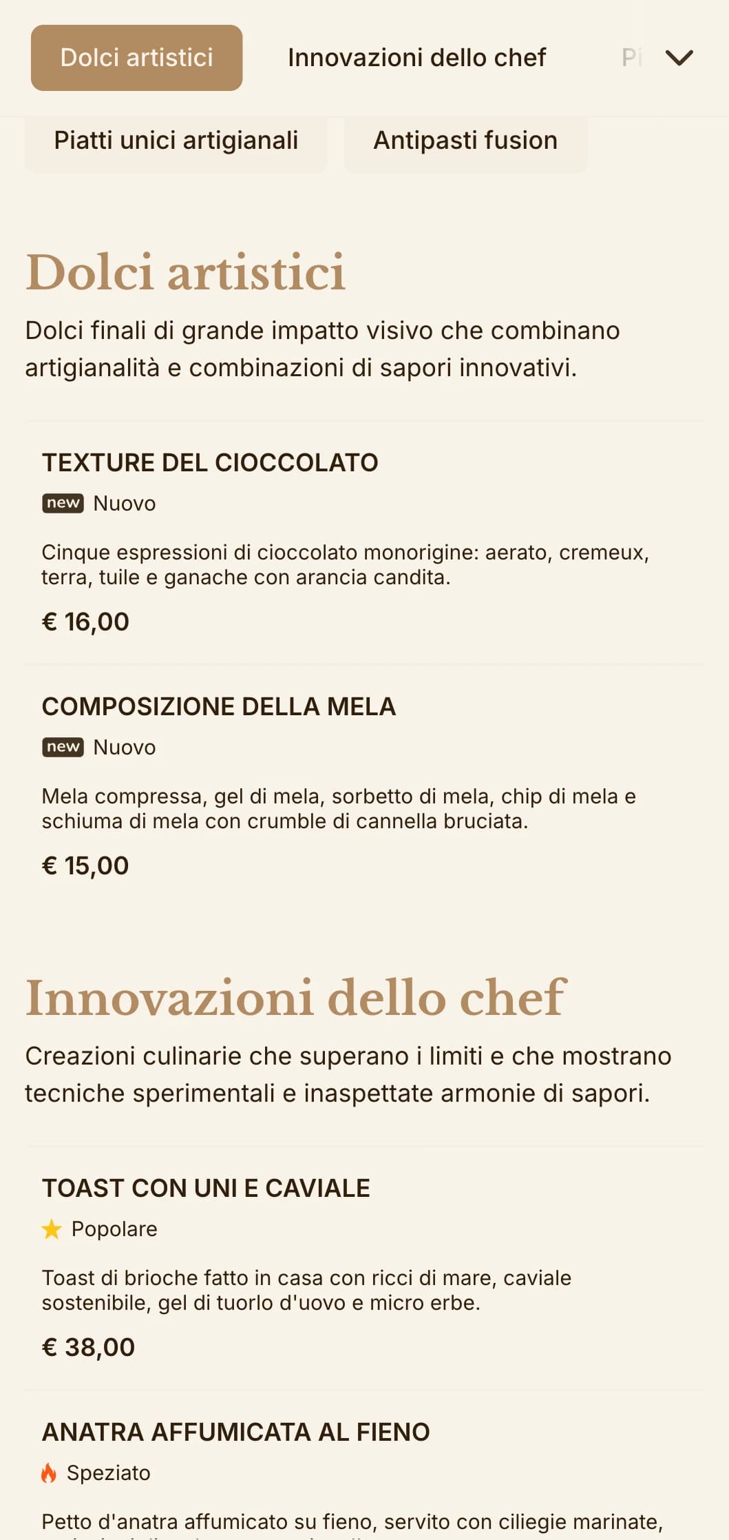 Sofisticata fusione di estetica artigianale e presentazione gourmet, ideale per locali culinari innovativi.