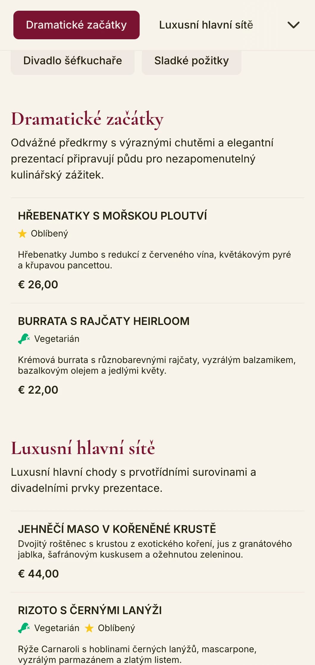 Odvážné a dramatické menu k večeři v sytě červených tónech a s luxusními prvky je určeno pro luxusní restaurace s divadelní atmosférou.