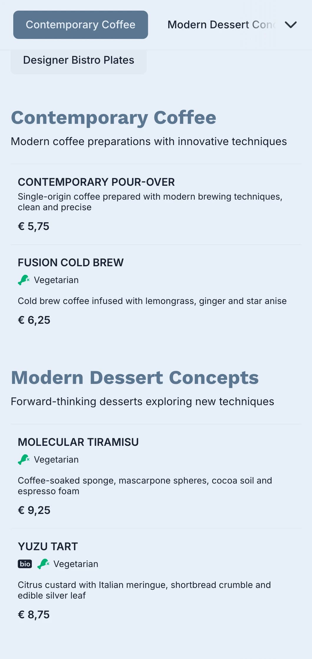 Clean contemporary design with teal accents for modern bistros and fusion cafes.