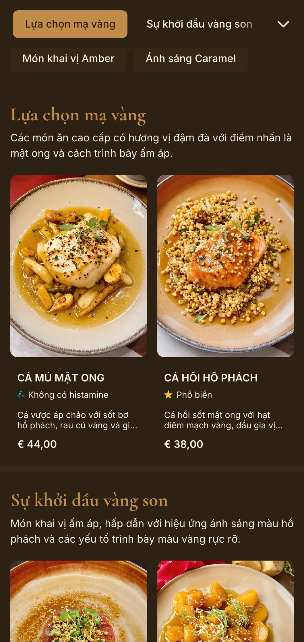 Ý tưởng ăn uống ấm áp, sang trọng với tông màu hổ phách và ánh sáng vàng mang đến trải nghiệm sang trọng, thân mật.