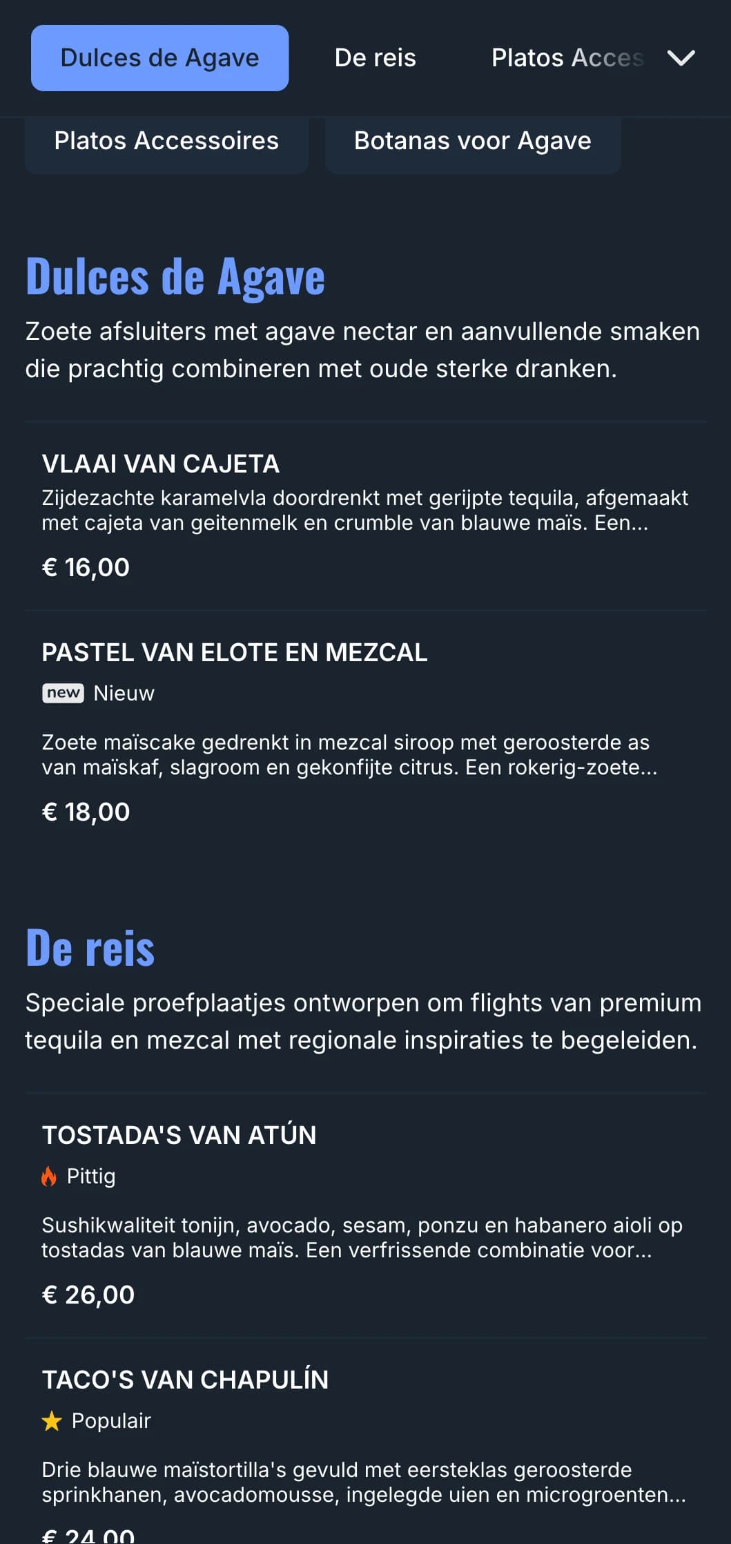 Verfijnd barmenu gericht op premium tequila en mezcal met blauwe agave-accenten, rookelementen en bijpassende Mexicaanse antojito's.