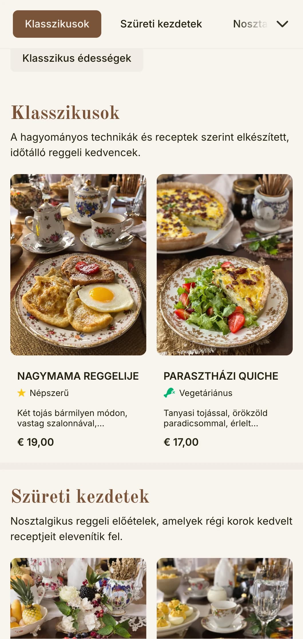 Nosztalgikus reggeli ajánlatok, amelyeket a múlt kedvelt receptjei ihlettek, időtlen eleganciával bemutatva.