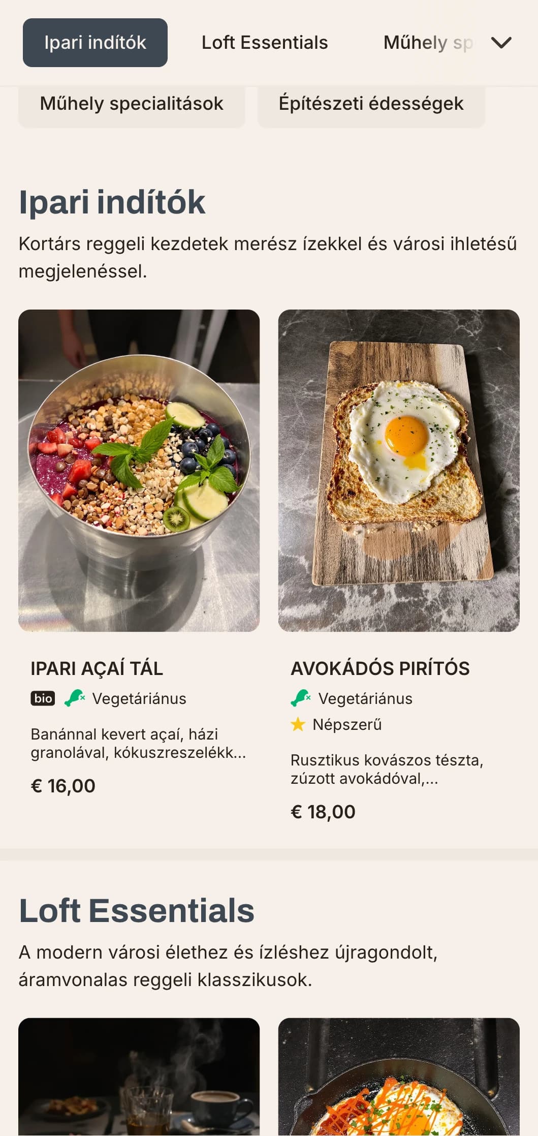 Ipari ihletésű reggeli lehetőségek váratlan összetevőkkel és kortárs tálalással a városi kalandorok számára.