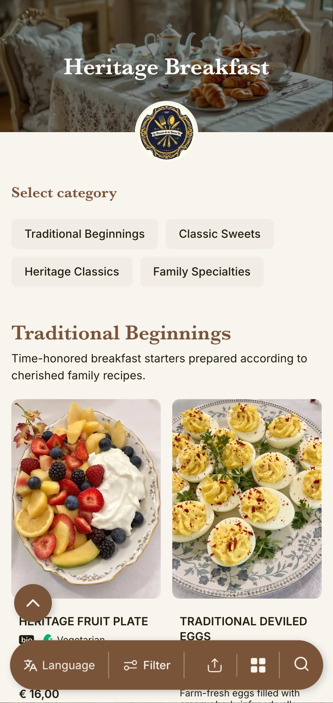 Traditional breakfast selections inspired by timeless family recipes and classic culinary techniques.