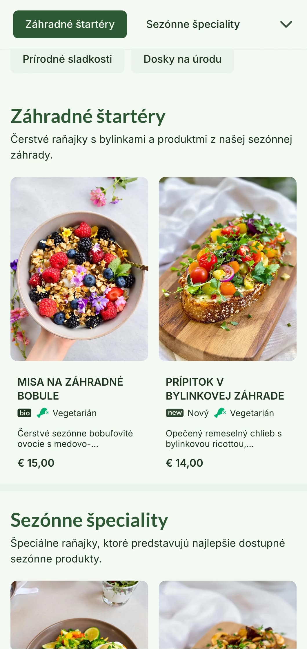 Prírodou inšpirované raňajkové jedlá so sezónnymi produktmi a ekologickými surovinami v osviežujúcej úprave.